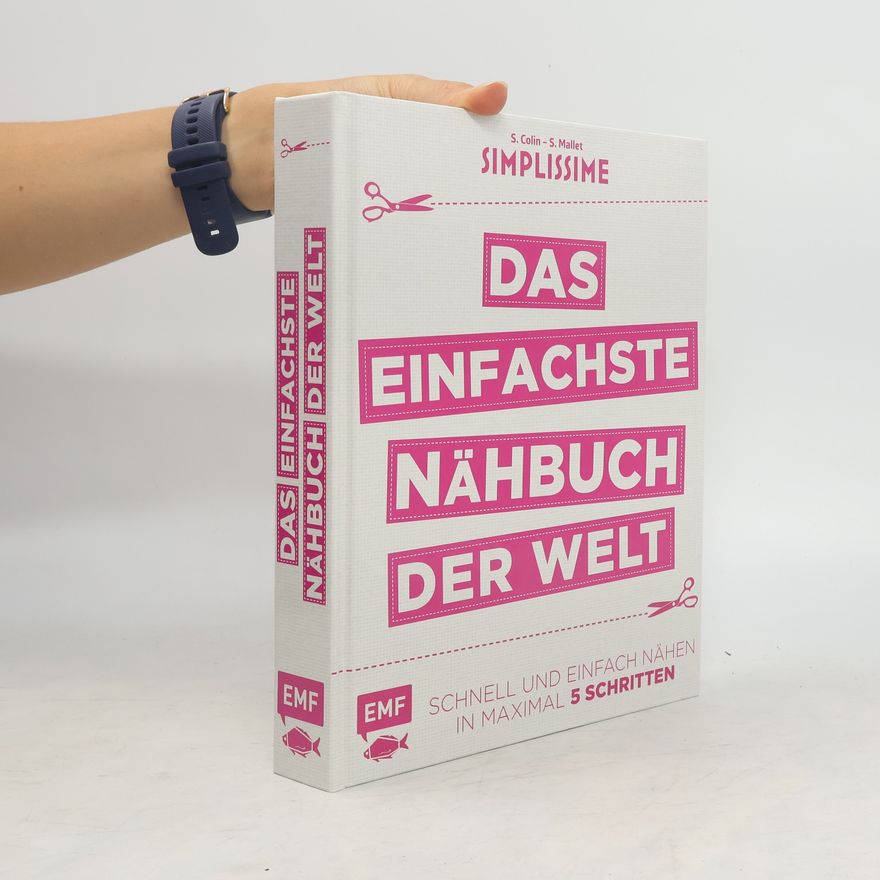 S. Colin Simplissime - das einfachste Nähbuch der Welt