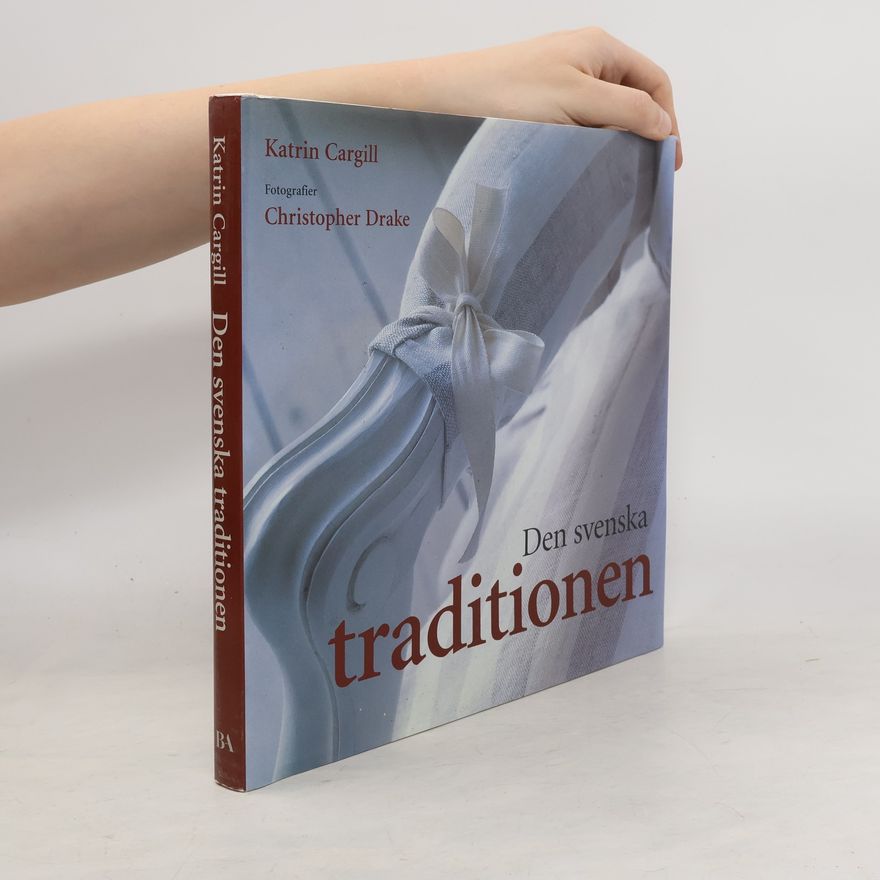 Katrin Cargill Den svenska traditionen
