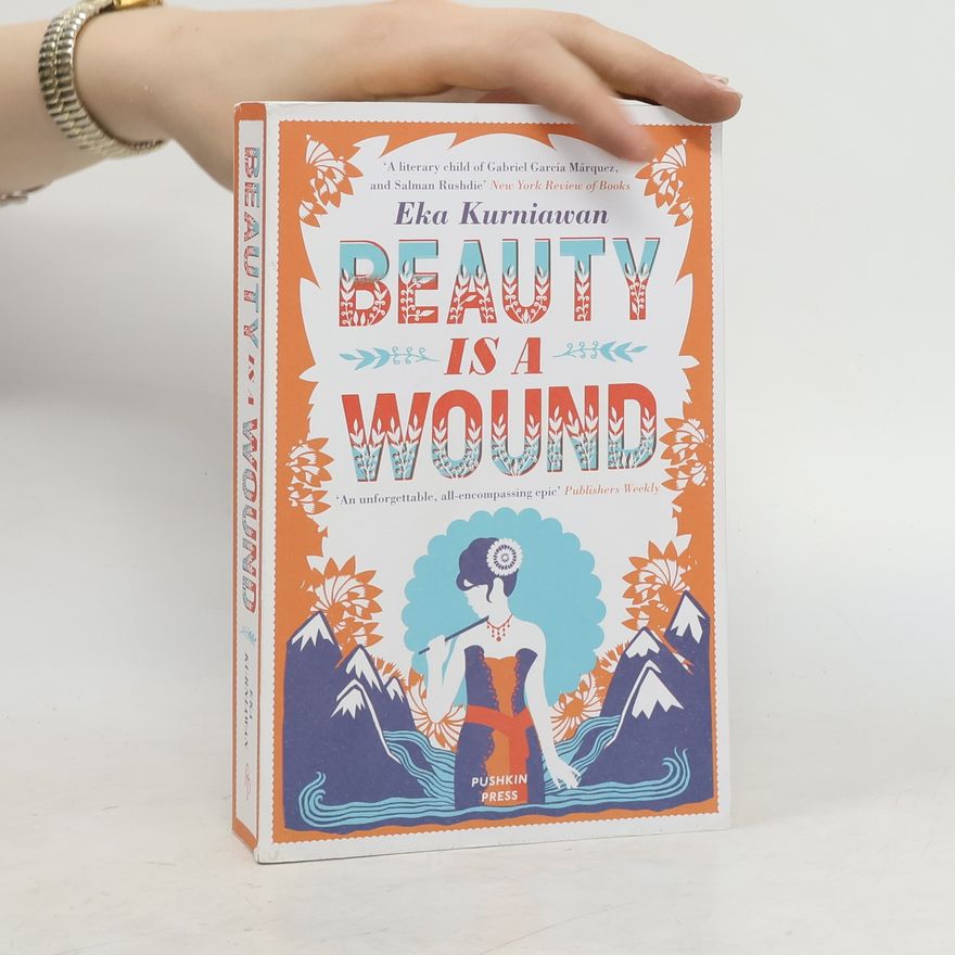 Eka Kurniawan Beauty is a Wound