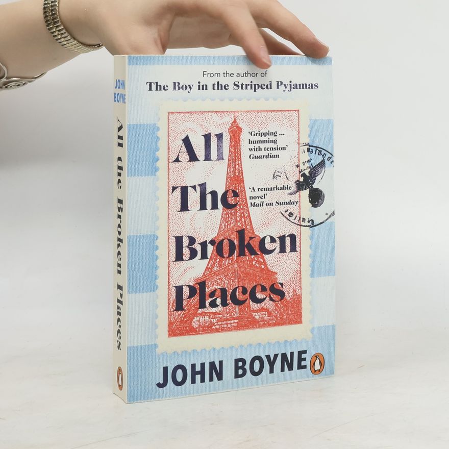 John Boyne All the Broken Places