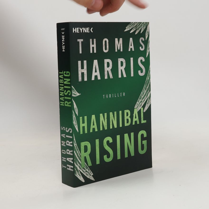 Thomas Harris Hannibal rising