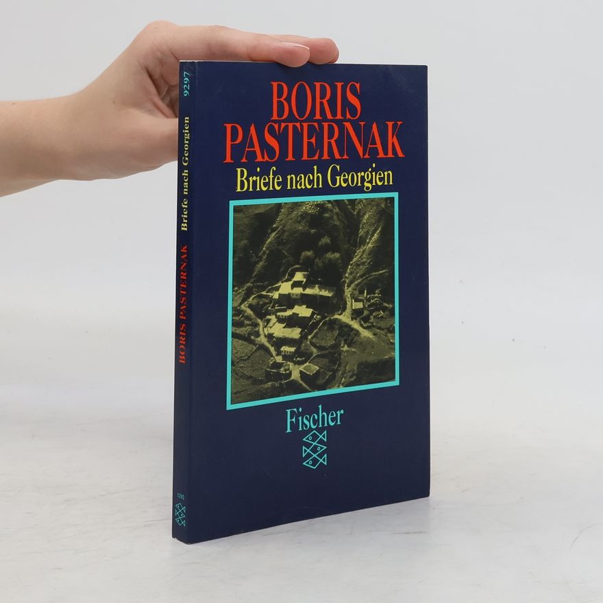 Pasternak Boris Briefe nach Georgien
