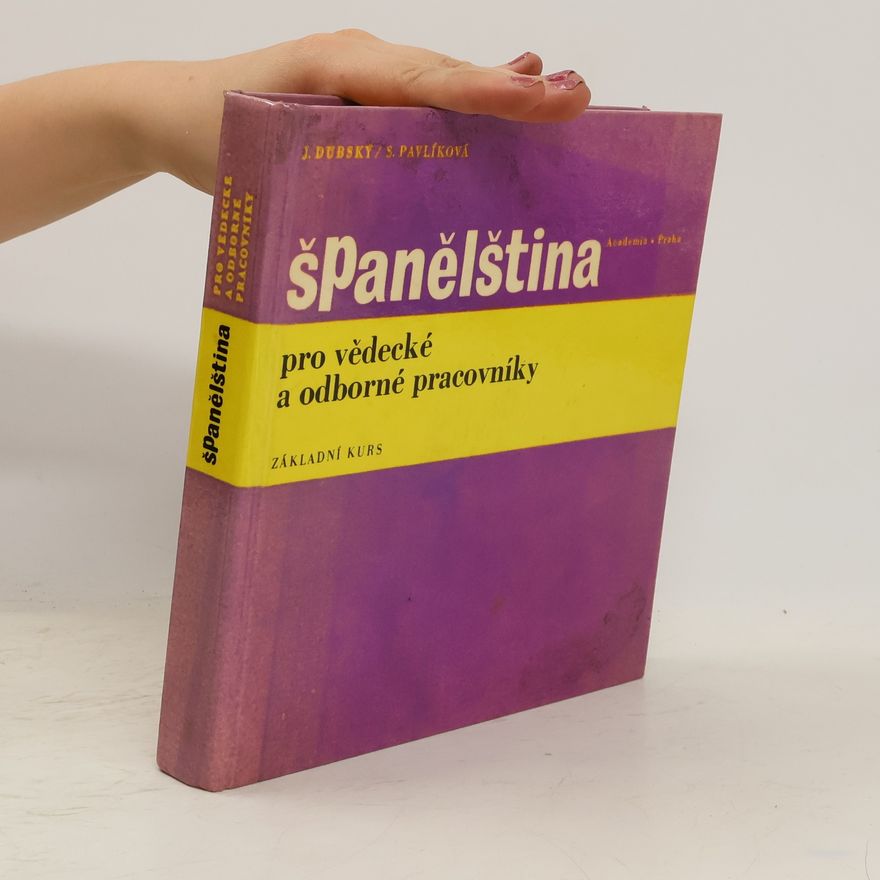 Světlana Pavlíková Španělština pro vědecké a odborné pracovníky