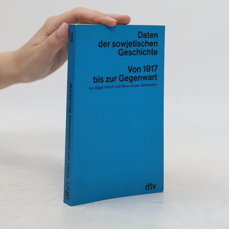 Edgar Hösch Daten der sowjetischen Geschichte