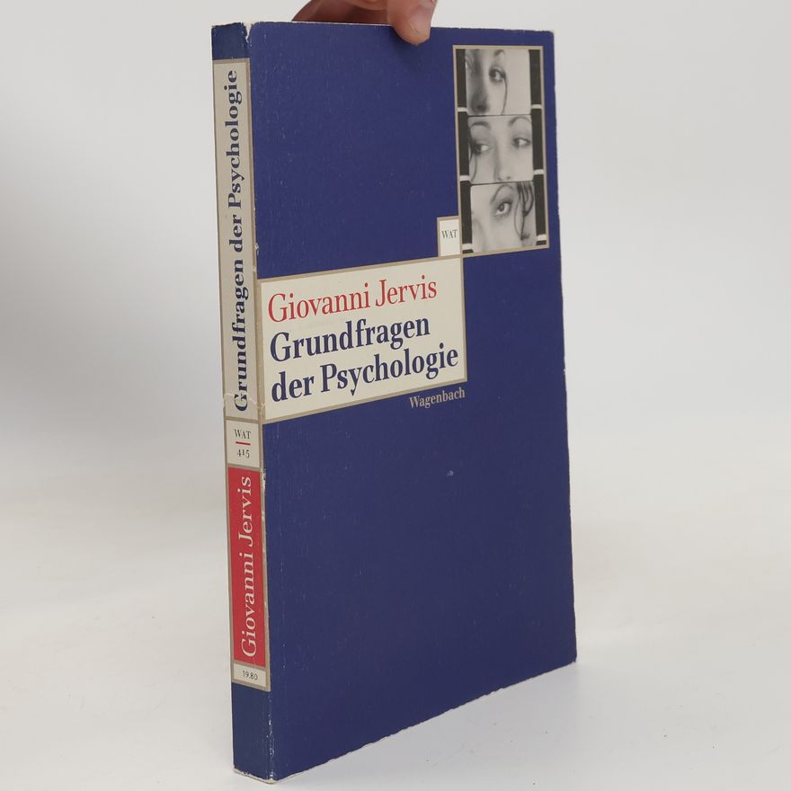 Giovanni Jervis Grundfragen der Psychologie