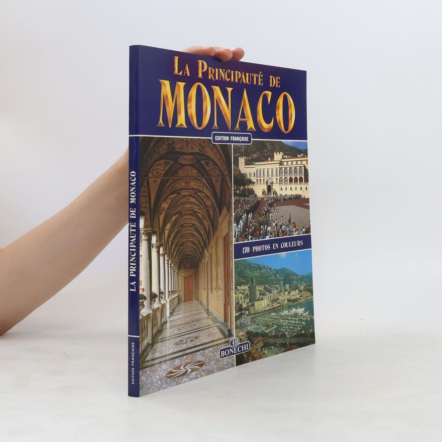 Various authors La Principauté de Monaco