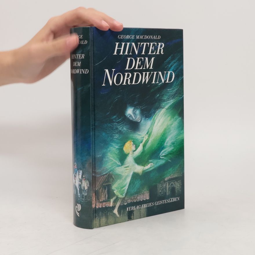 George MacDonald Hinter dem Nordwind