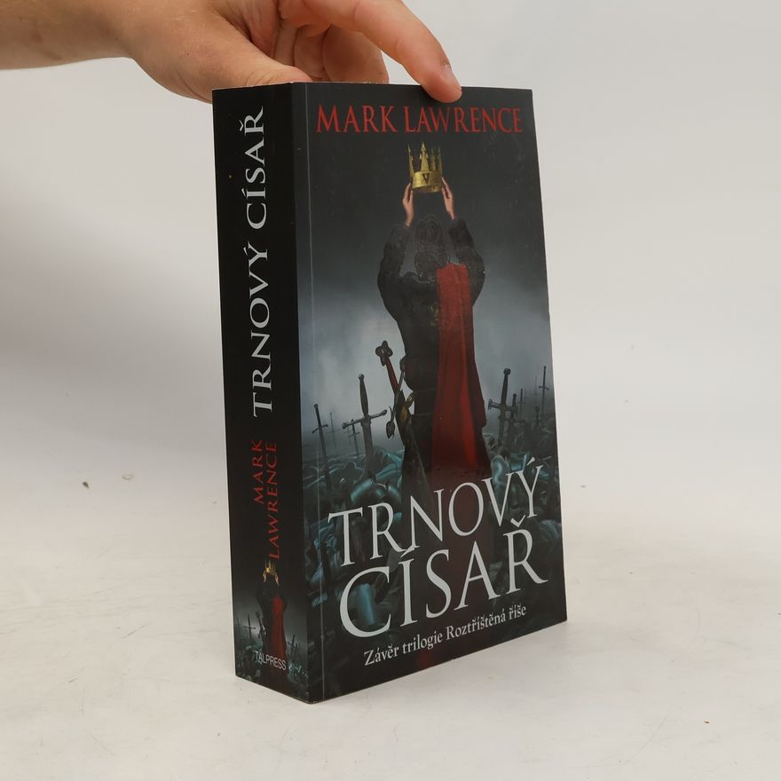 Mark Lawrence Trnový císař