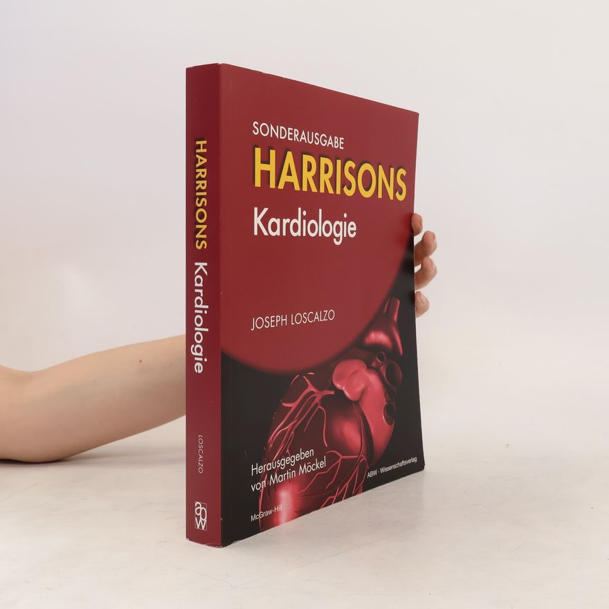 Joseph Loscalzo Sonderausgabe Harrisons. Kardiologie
