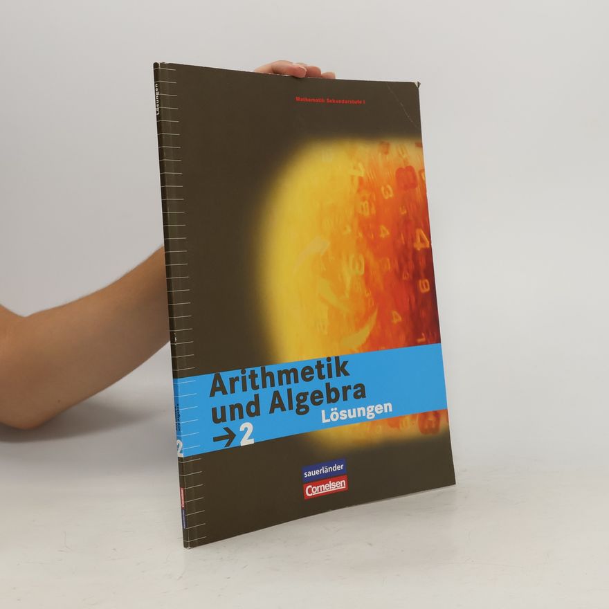 Autorenkollektiv Arithmetik und Algebra 2. Lösungen