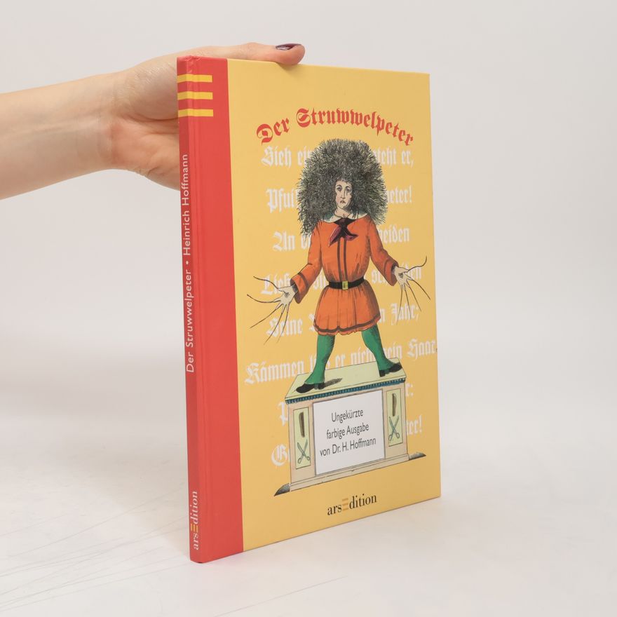 Heinrich Hoffmann Der Struwwelpeter