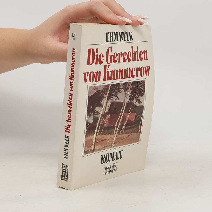 Ehm Welk Die Gerechten von Kummerow
