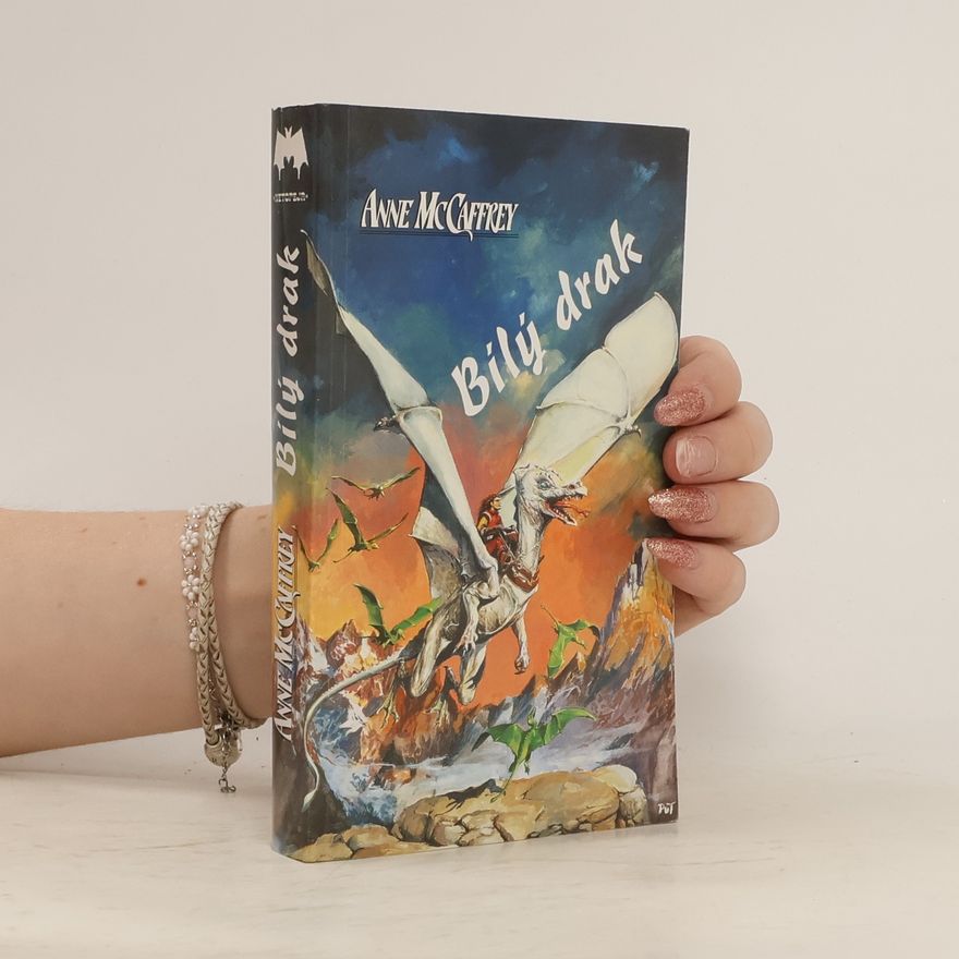 Anne McCaffrey Bílý drak
