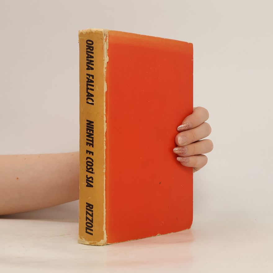 Oriana Fallaci Niente e cosi' sia