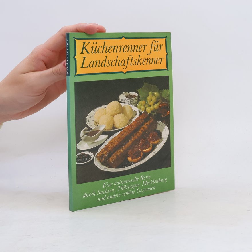 Rainer Crummenerl Küchenrenner für Landschaftskenner