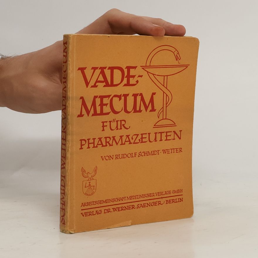Rudolf Schmidt Wetter Vademecum für Pharmazeuten
