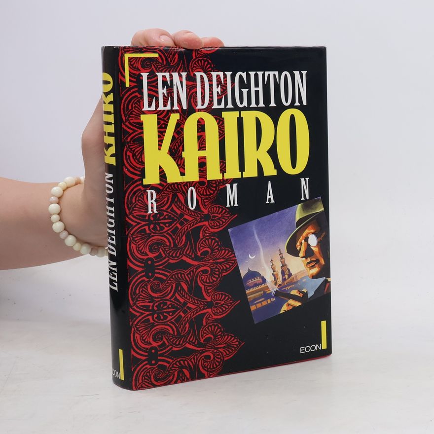 Len Deighton Kairo. Roman