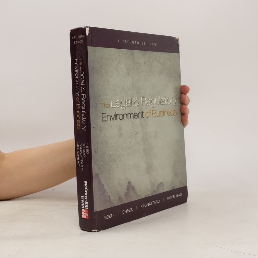 Peter Shedd The Legal and Regulatory Environment of Business