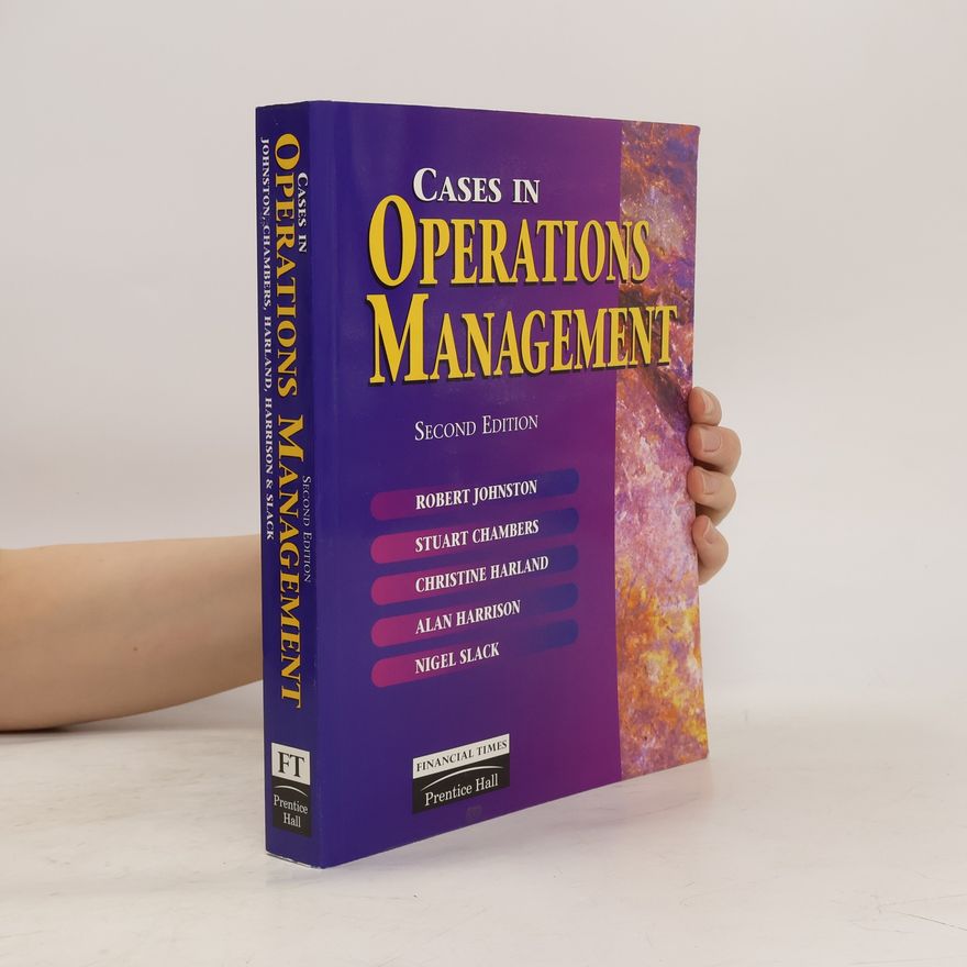 Robert Johnston Cases in Operations Management
