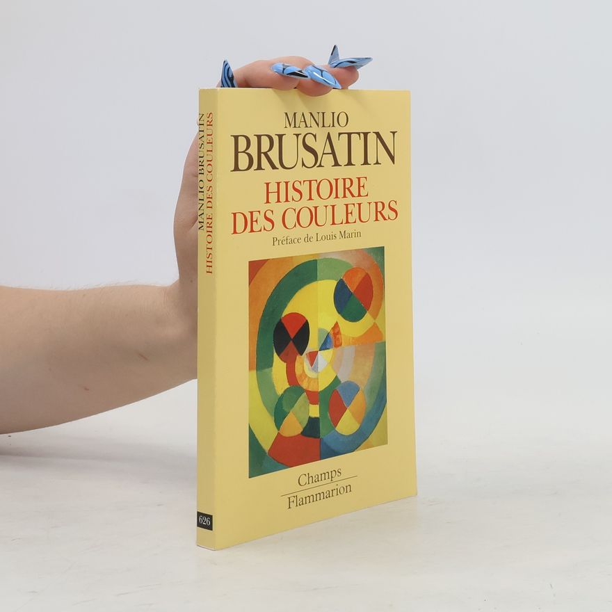Manlio Brusatin Histoire des couleurs