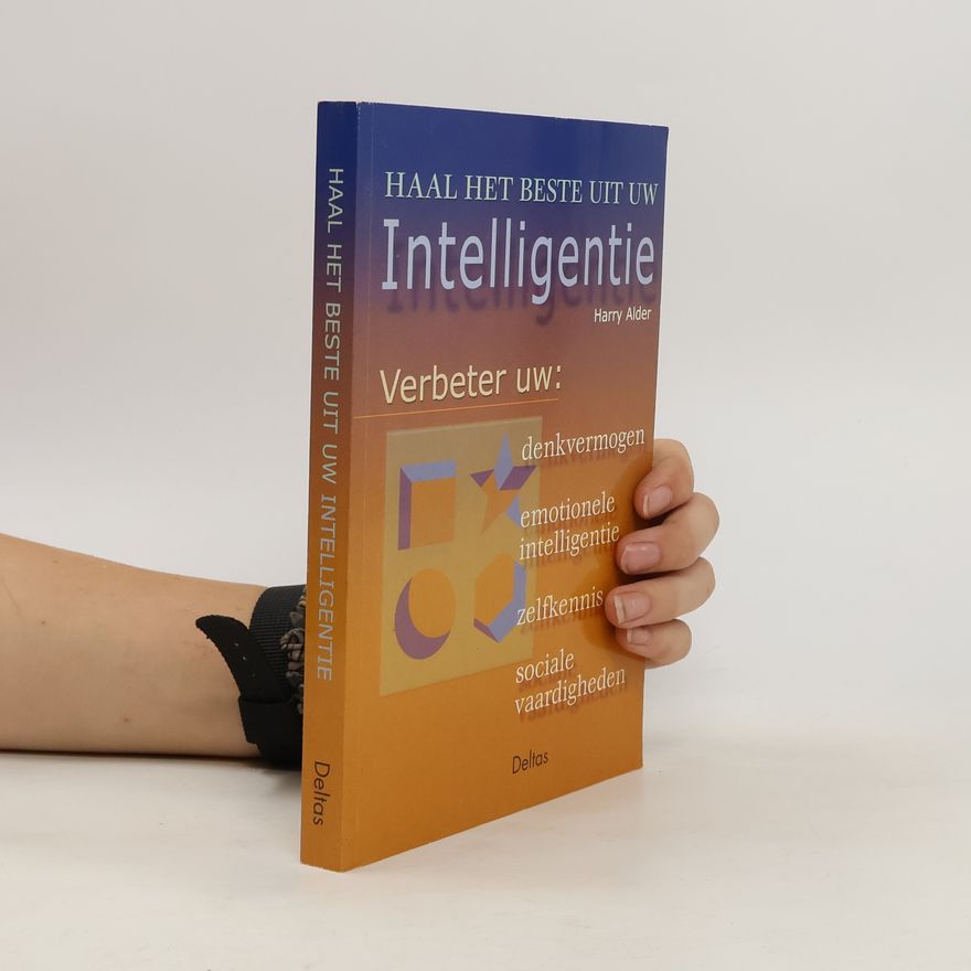 Piet Hein Geurink Haal het beste uit uw intelligentie