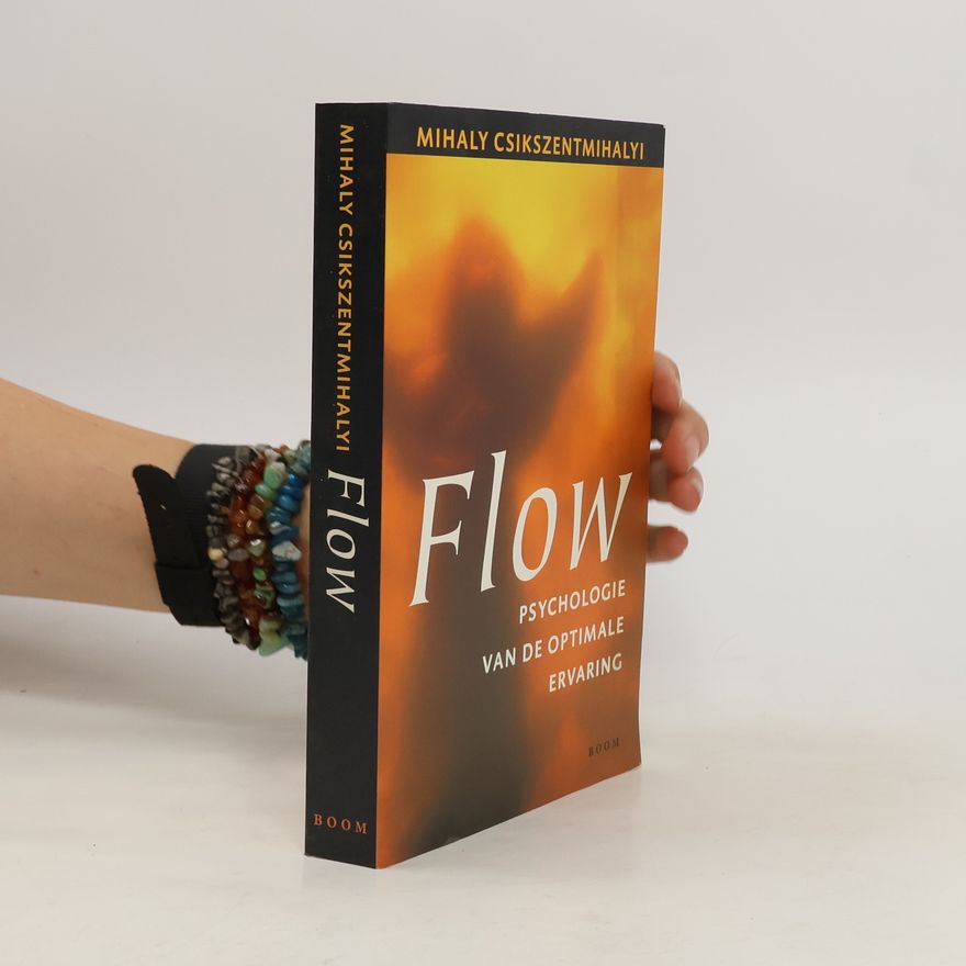 Mihaly Csikszentmihalyi Flow