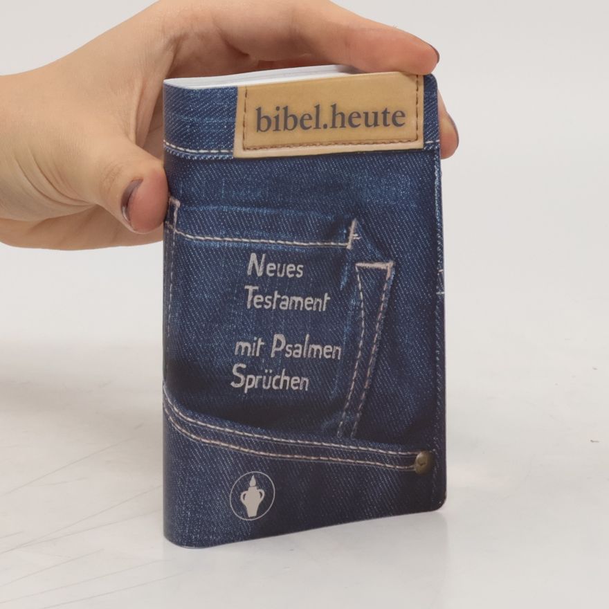 Autorenkollektiv Bibel.Heute. Neues Testament mit Psalmen Sprüchen