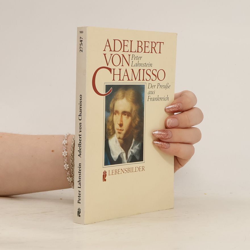 Peter Lahnstein Adelbert von Chamisso