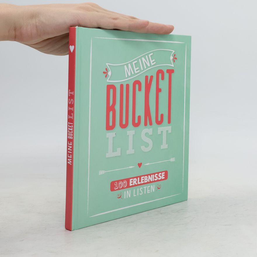 AA.VV. Meine Bucket List