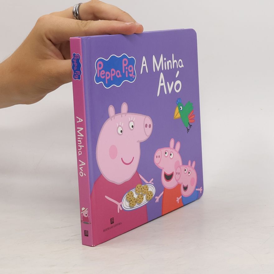 Various authors Peppa Pig - A Minha Avó