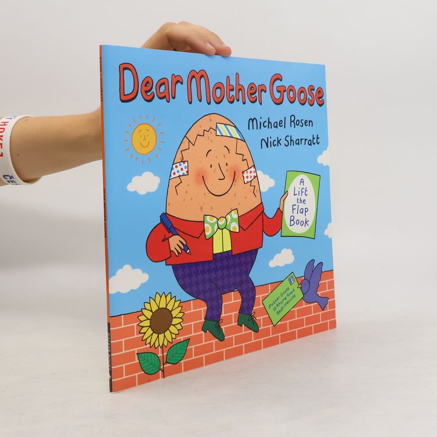 Michael Rosen Dear Mother Goose