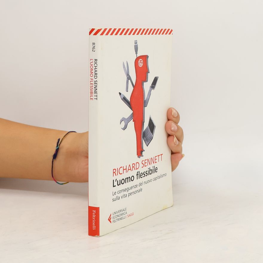 Richard Sennett L'uomo flessibile