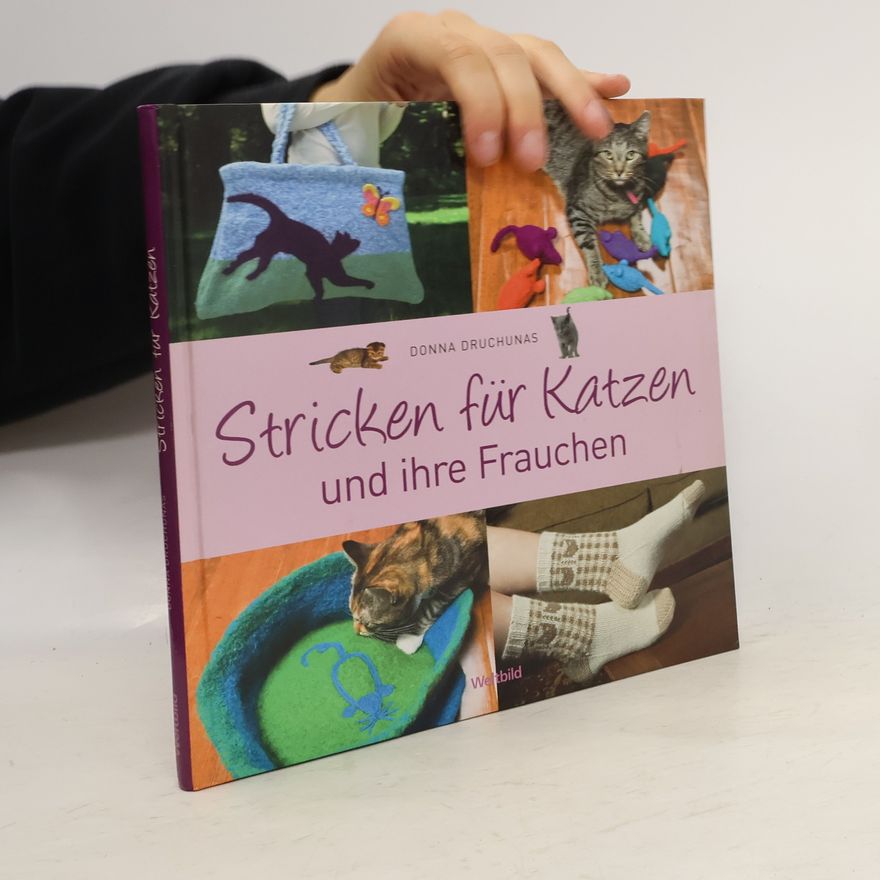 Donna Druchunas Stricken für Katzen und ihre Frauchen