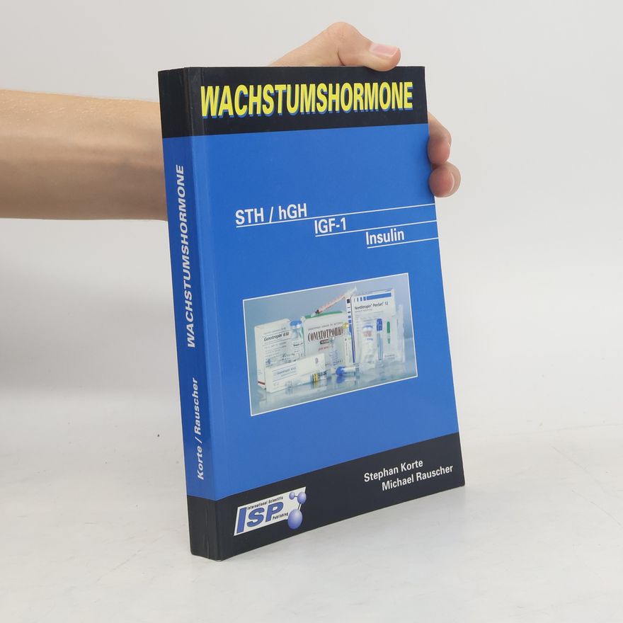 Stephan Korte Wachstumshormone