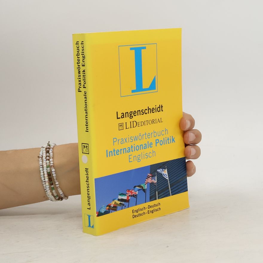 Various authors Langenscheidt LID Editorial, Praxiswörterbuch Internationale Politik Englisch