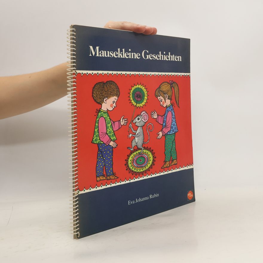Eva Johanna Rubin Mausekleine Geschichten