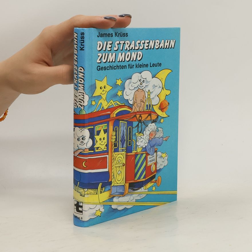 James Krüss Die Strassenbahn zum Mond