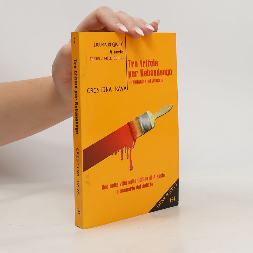 Cristina Rava Tre trifole per Rebaudengo