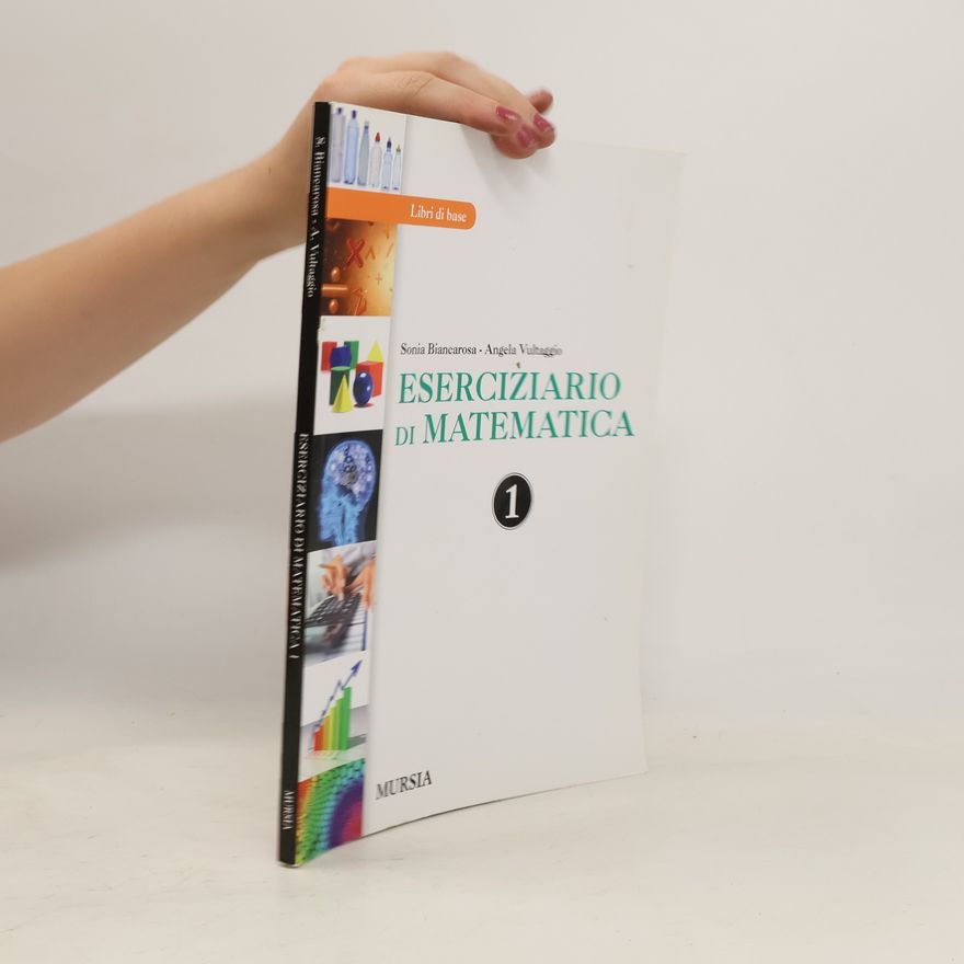 Angela Vultaggio Eserciziario di Matematica 1