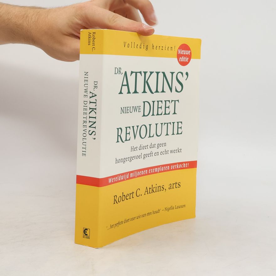 Robert Atkins Dr. Atkins nieuwe dieet revolutie