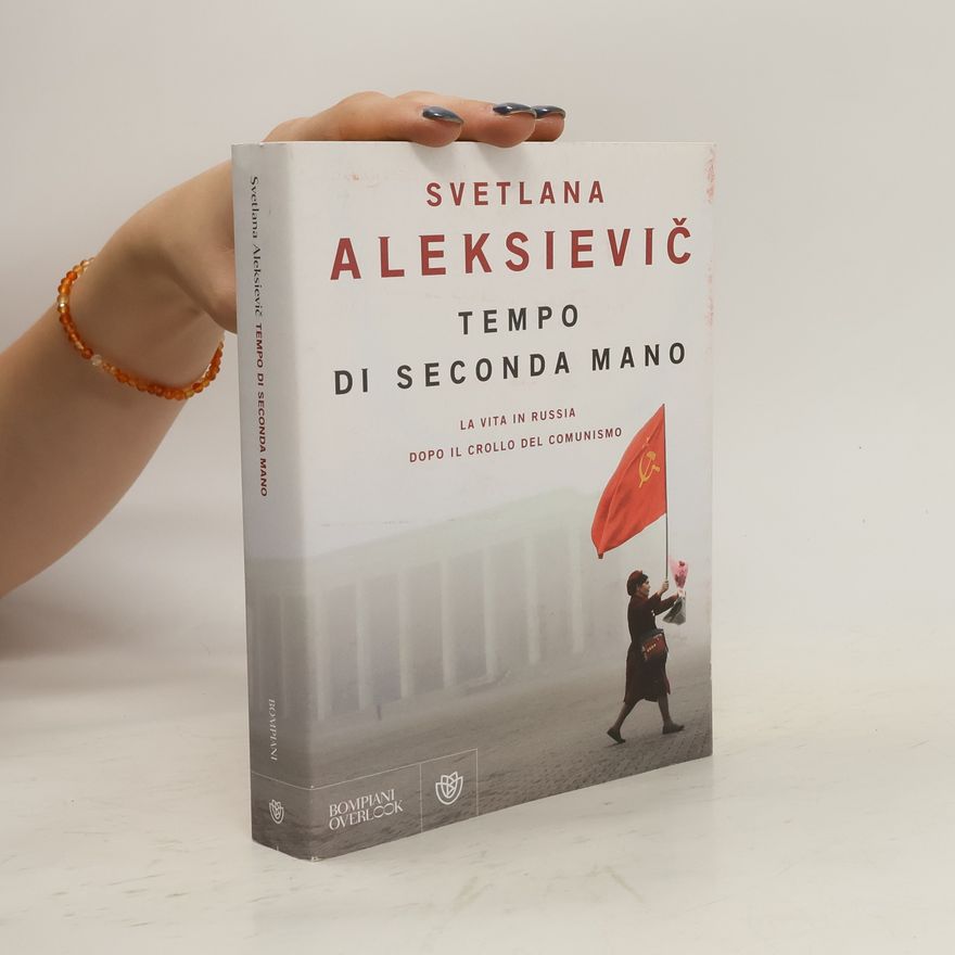 Světlana Alexandrovna Alexijevič Tempo di seconda mano
