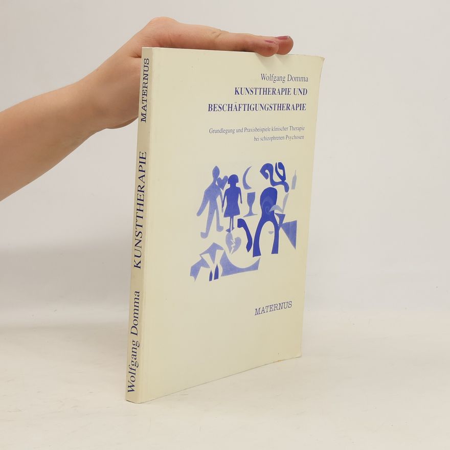 Wolfgang Domma Kunsttherapie und Beschäftigungstherapie