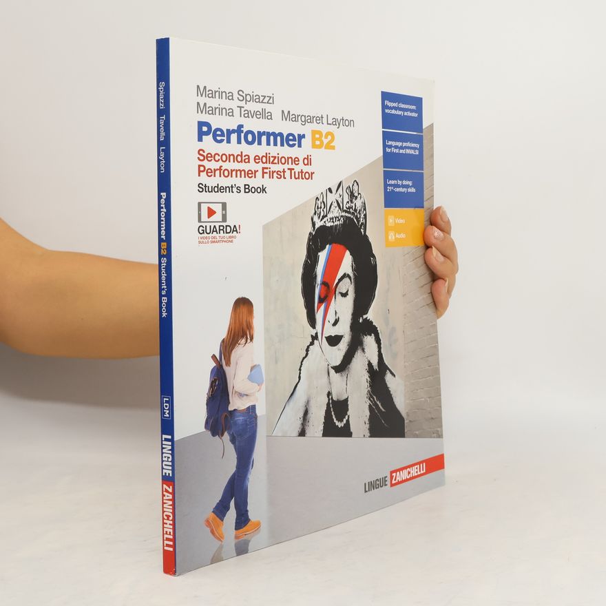 Marina Tavella Performer B2. Student's book. Per le Scuole superiori
