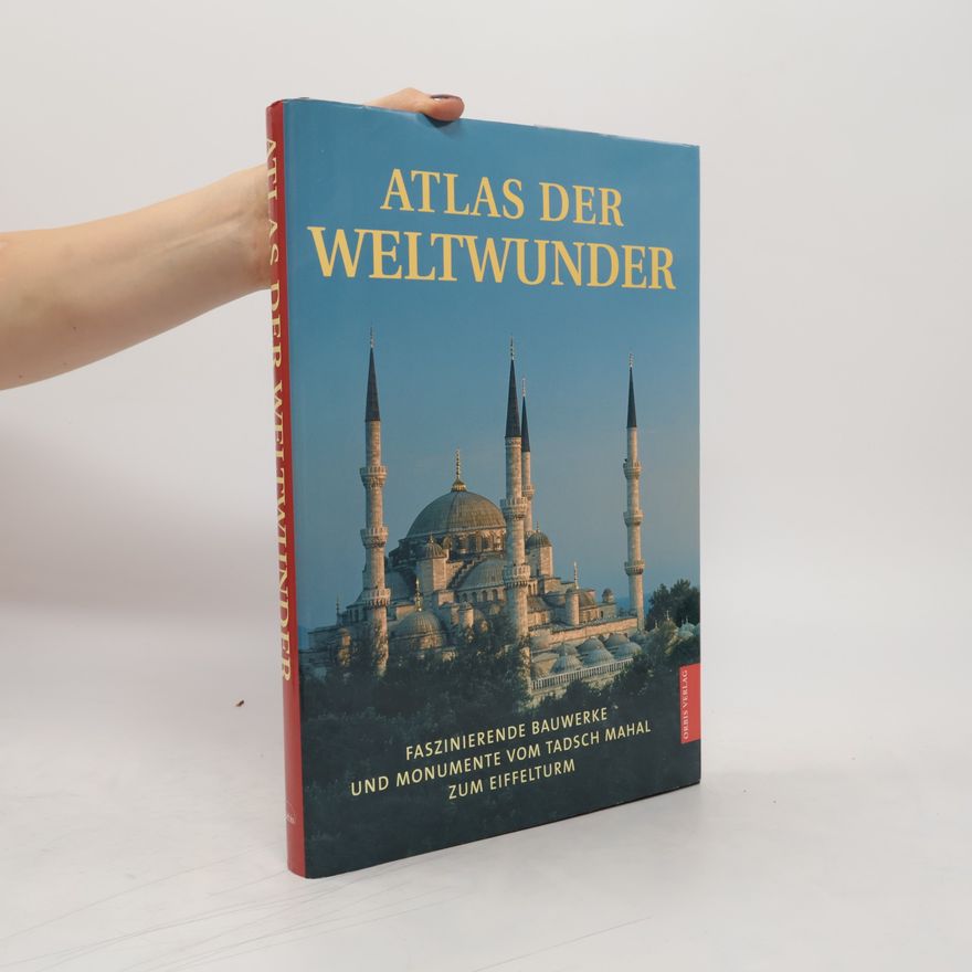 Rosemary Burton Atlas der Weltwunder