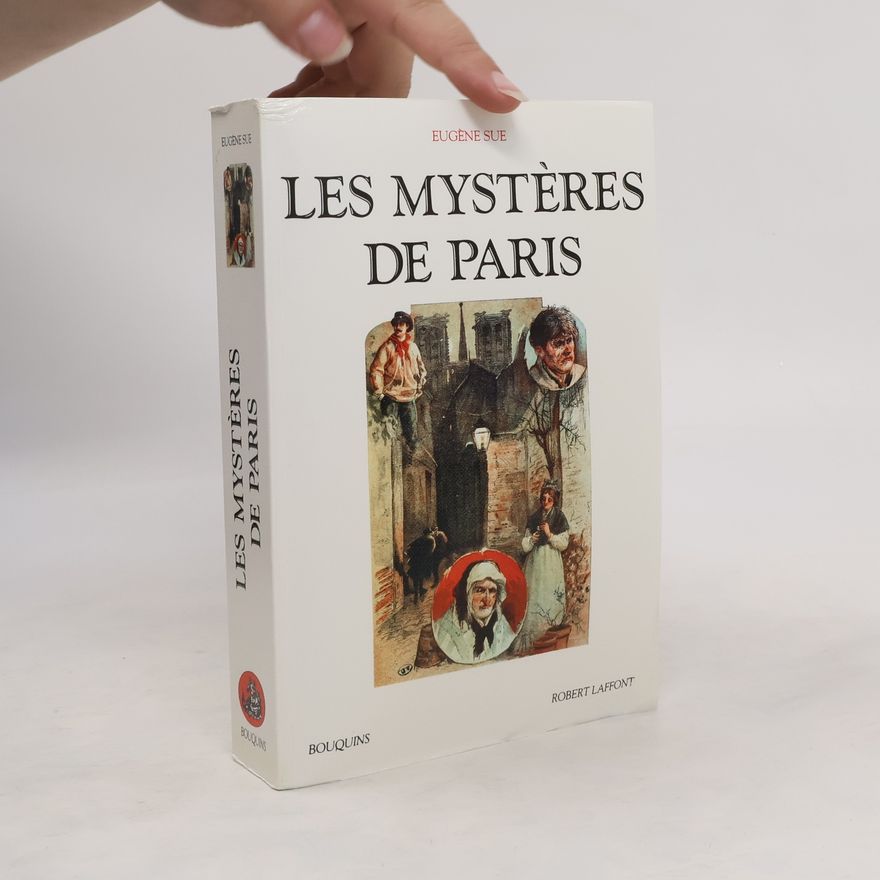 Eugène Sue Les Mystères de Paris