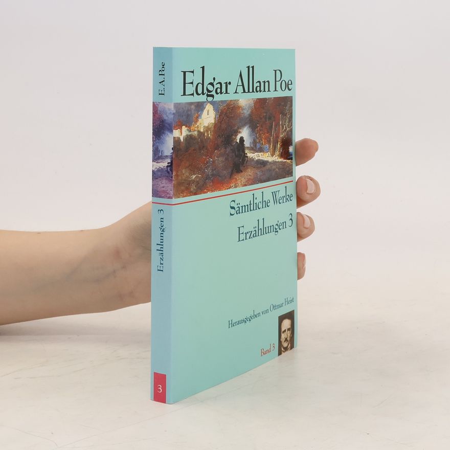 Edgar Allan Poe Sämtliche Werke Erzählungen 3