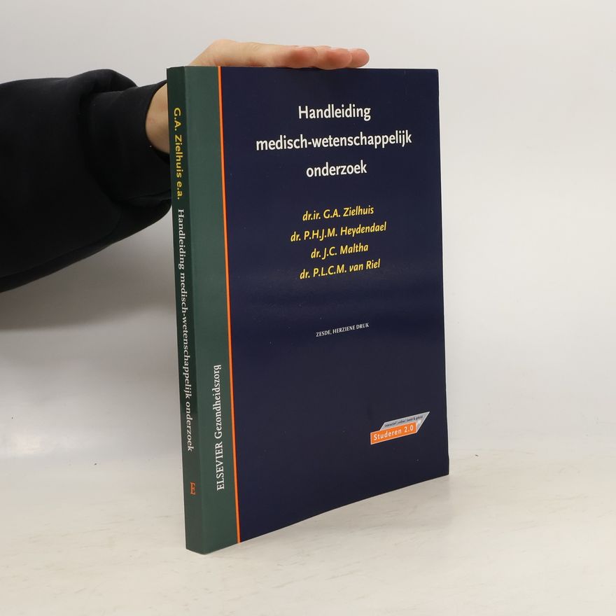 Gerhard Anton Zielhuis Handleiding medisch-wetenschappelijk onderzoek