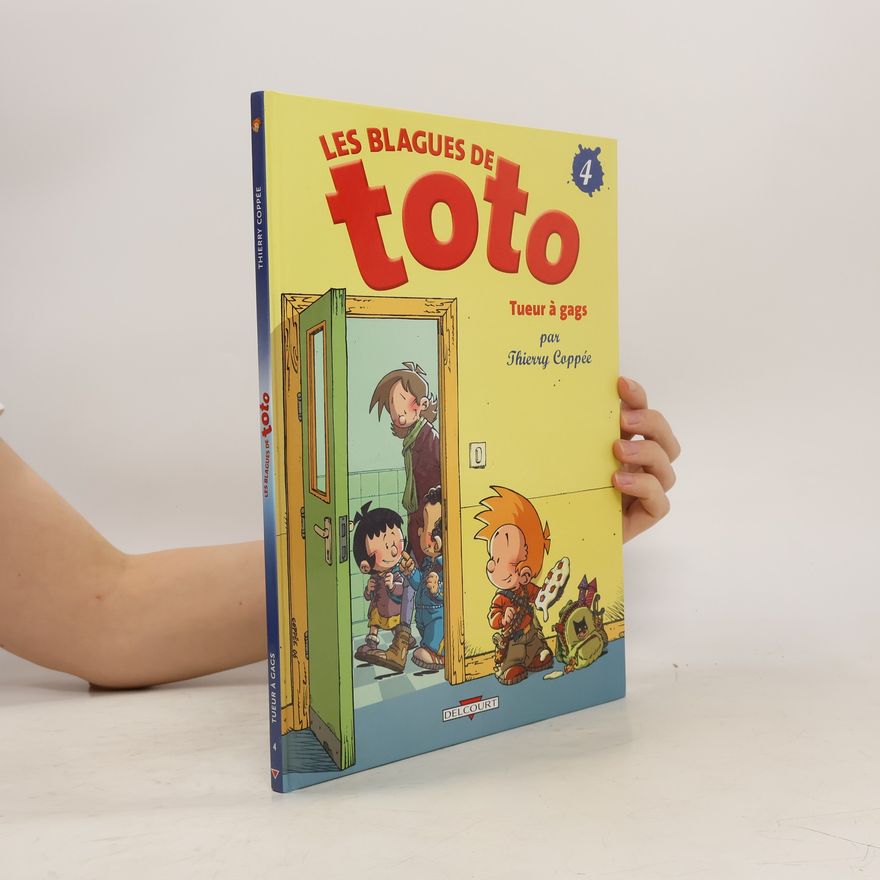 Thierry Coppée Les Blagues de Toto. Tueur à gags