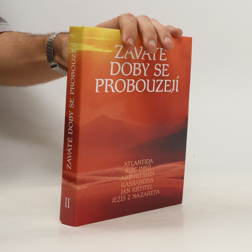 Kolektiv autorů Zaváté doby se probouzejí II
