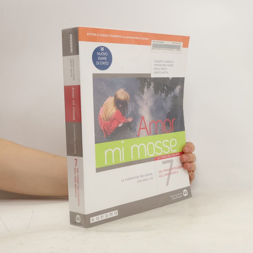 Pierantonio Frare Amor mi mosse. Letteratura italiana 7